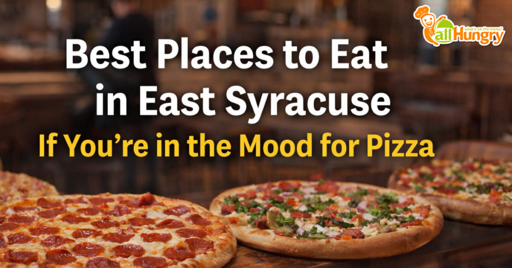 Best Places to Eat in East Syracuse