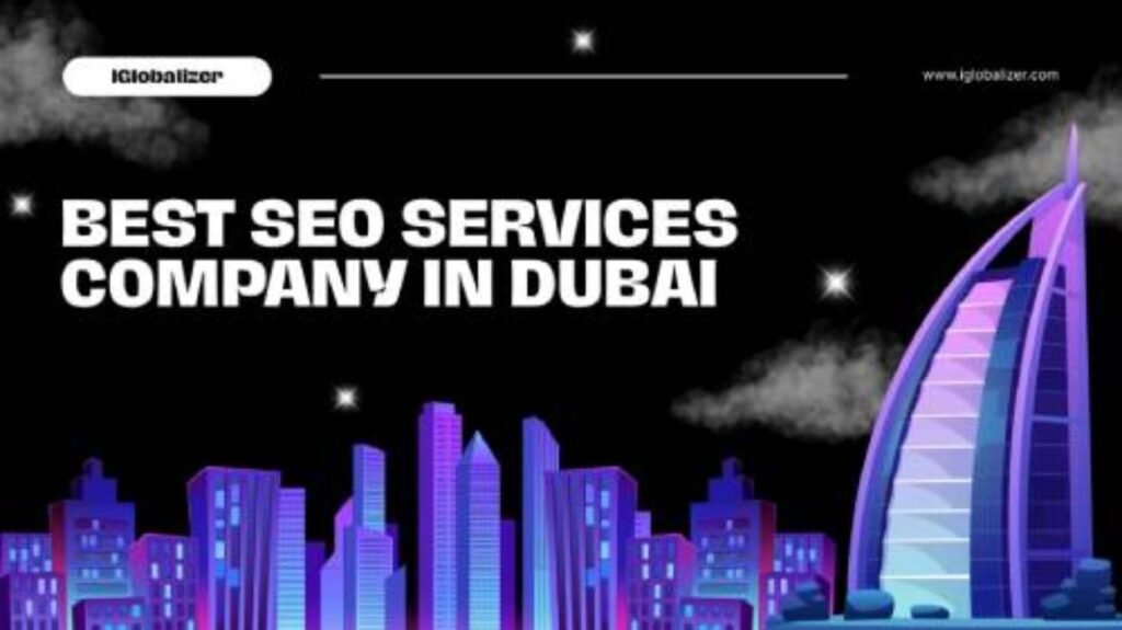 SEO Services Company in Dubai