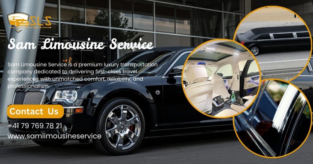 Sam Limousine Service Brings Premium Limo Service Zurich