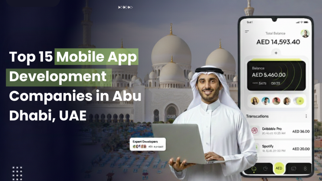 Mobile App Development Companies in Abu Dhabi, UAE