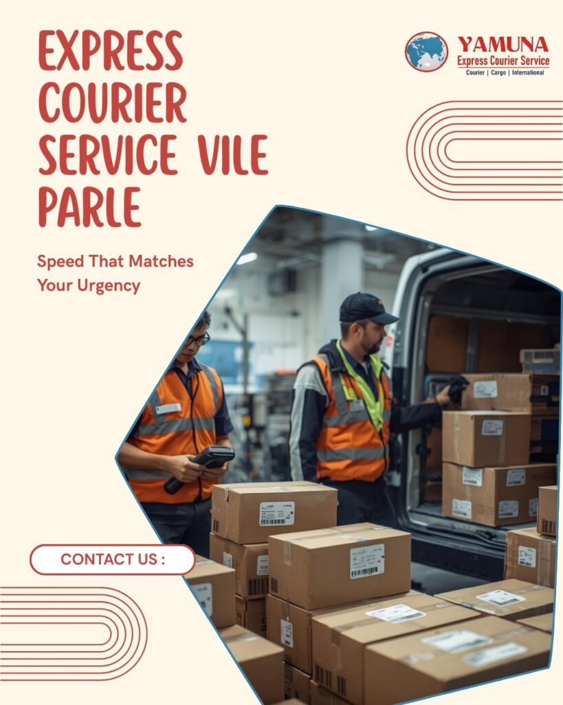 Express Courier Service in Vile Parle East for Urgent Deliveries