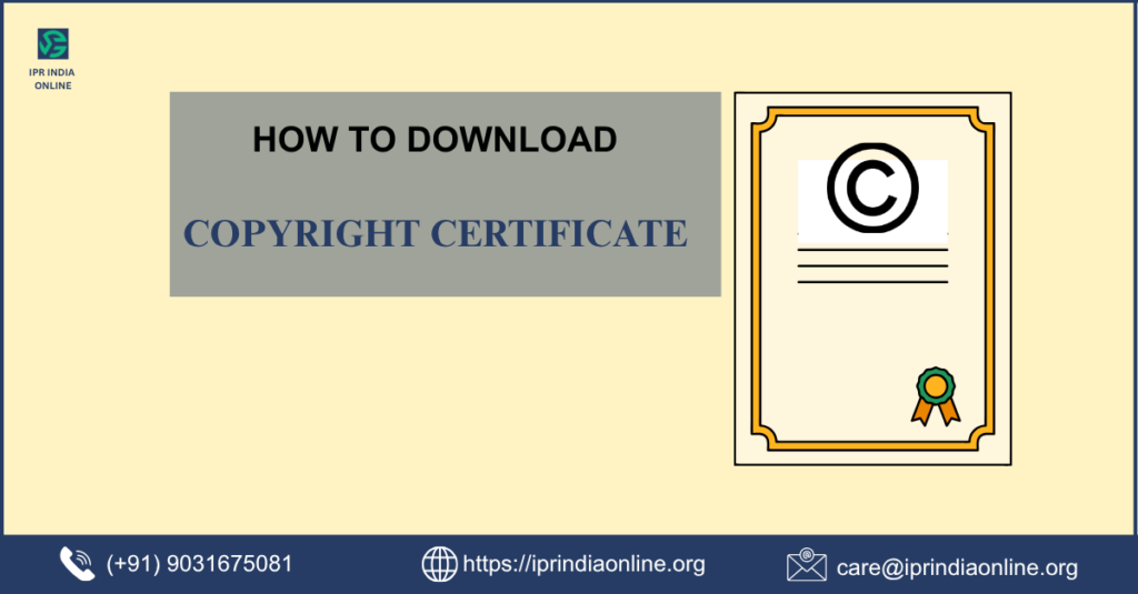 image describes the step-by-step process to download copyright certificate