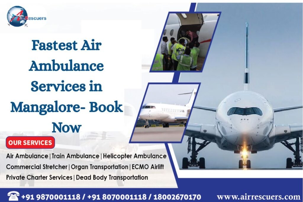 Air Ambulance Services in Mangalore