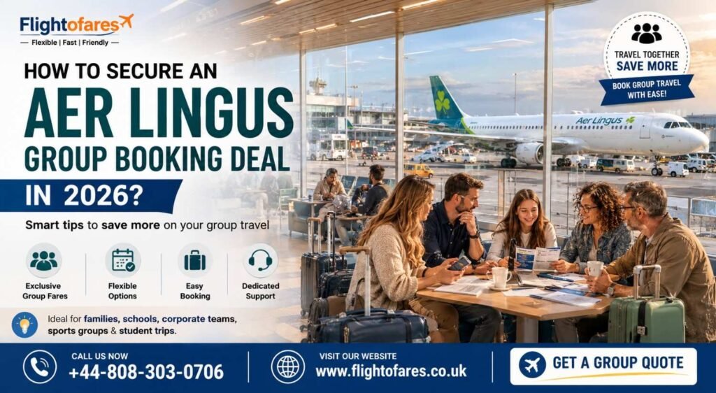 Secure an Aer Lingus Group Booking Deals