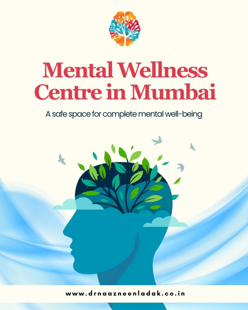 Mental Wellness Centre in Mumbai