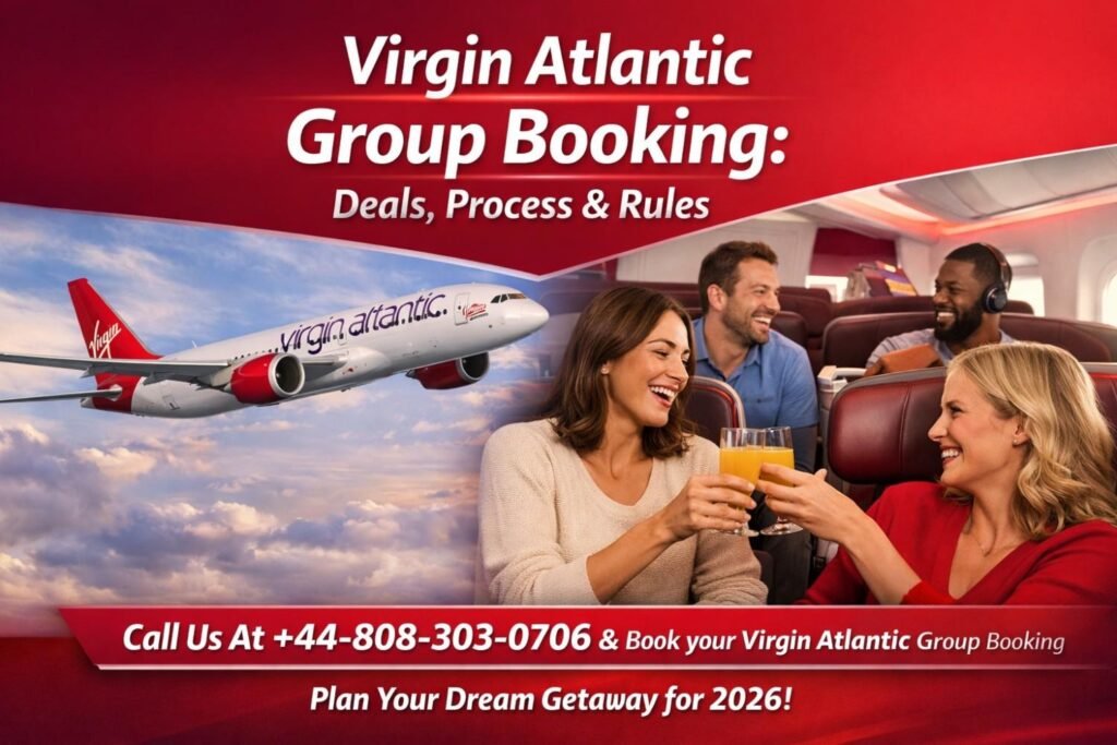 Virgin Atlantic Group Booking Deals & Rules Virgin Atlantic Group Booking Deals & Rules