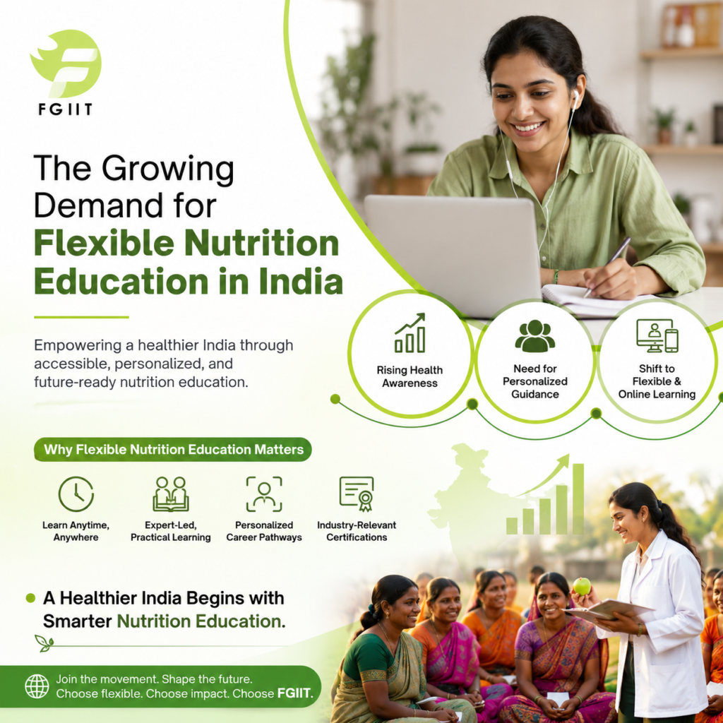 The Growing Demand for Flexible Nutrition Education in India