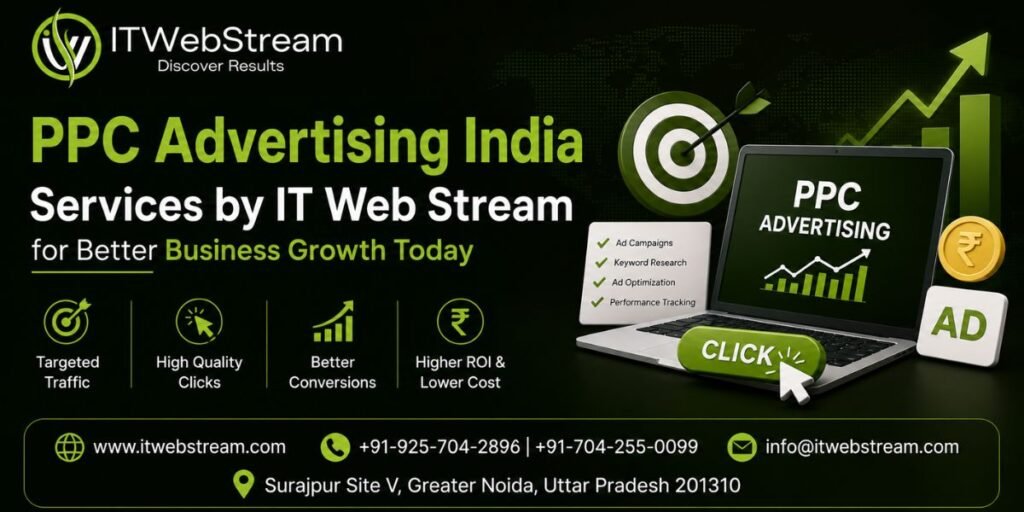 PPC Advertising India Services by IT Web Stream for Better Business Growth Today ppc advertising india,wordpress development services in india