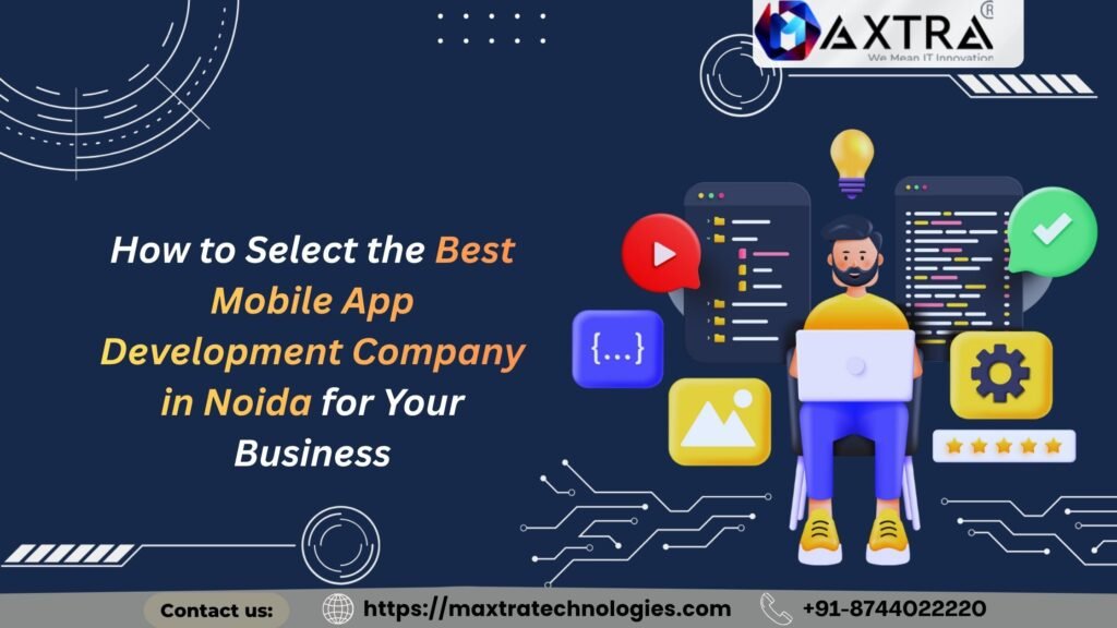 Mobile App Development Company in Noida